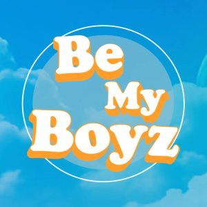 Be My Boyz (2025)