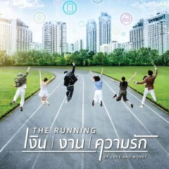 The Running of Love and Money Thai Drama photo