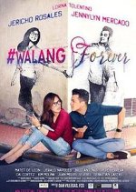 WalangForever Philippines Movie photo