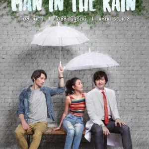 Man in the Rain (2016)